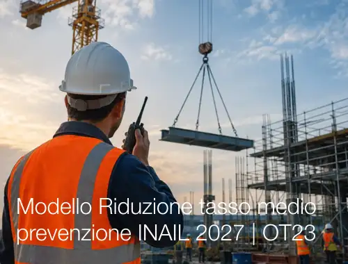 Modello Riduzione tasso medio prevenzione INAIL anno 2027 | OT23